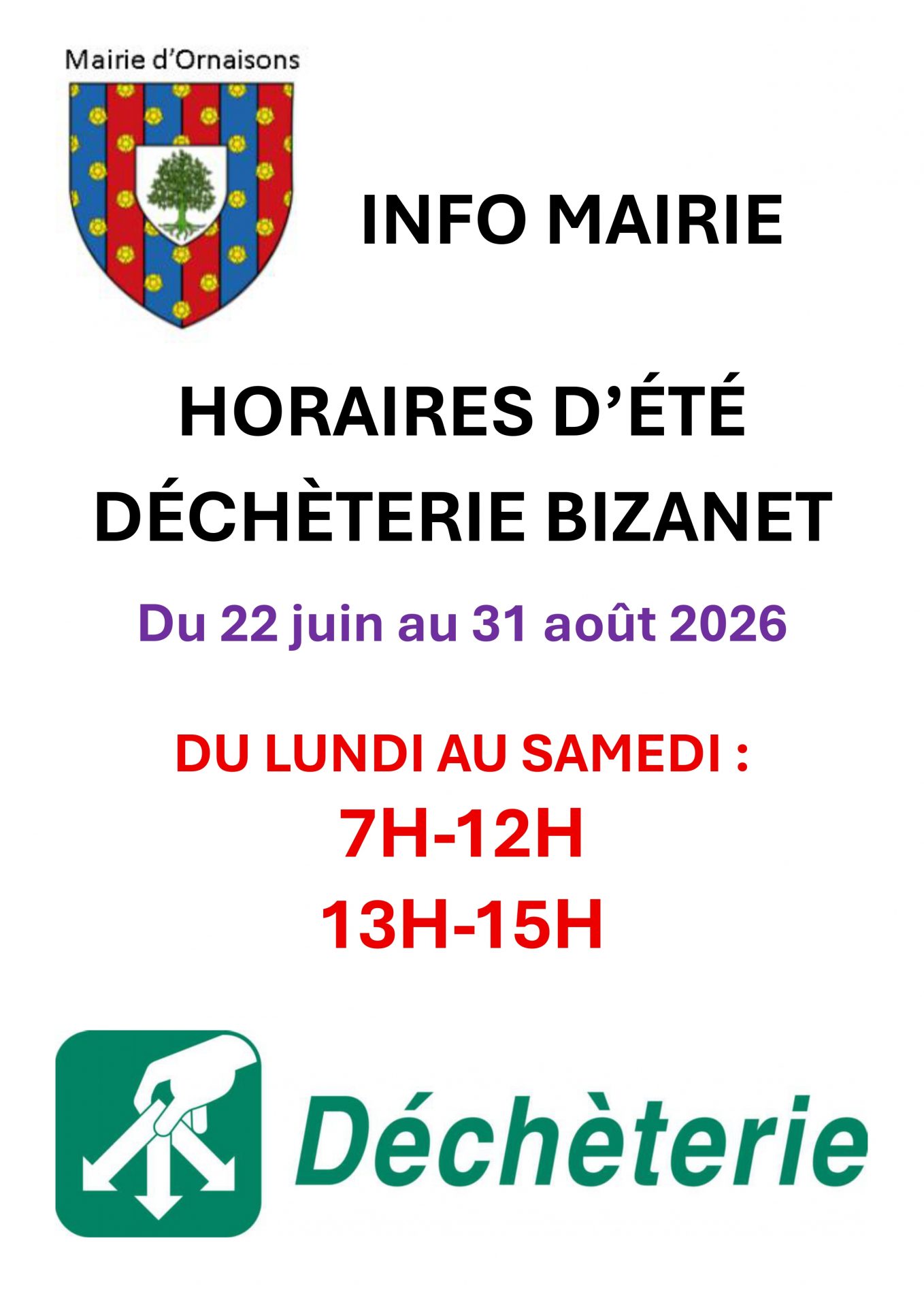 DECHETERIE BIZANET – HORAIRES ETE